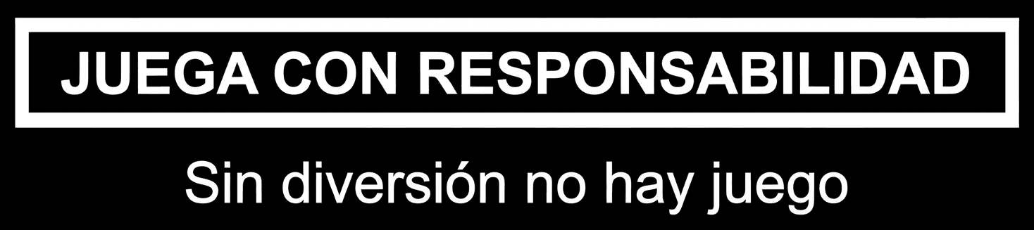 Juega con responsabilidad - Sin diversión no hay juego